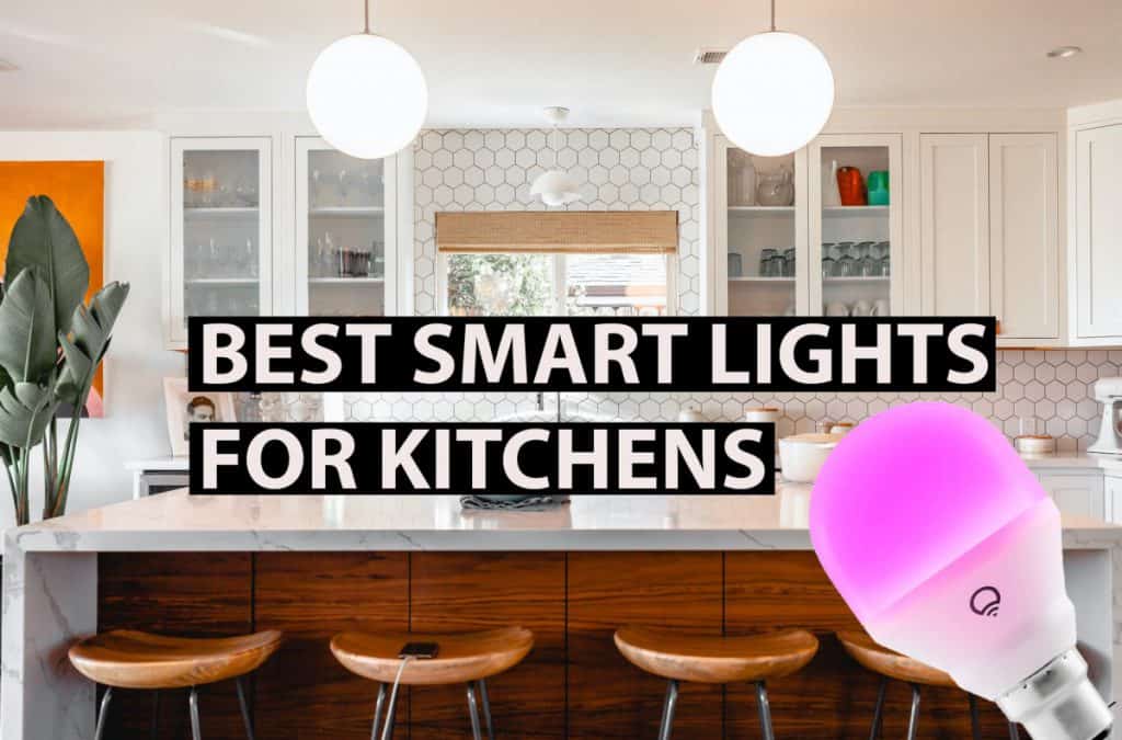 best smart lights for kitchens