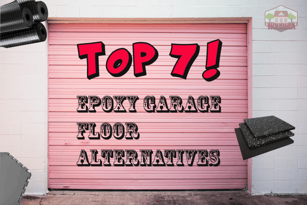 7 Alternatives To Epoxy Garage Floors – Houshia