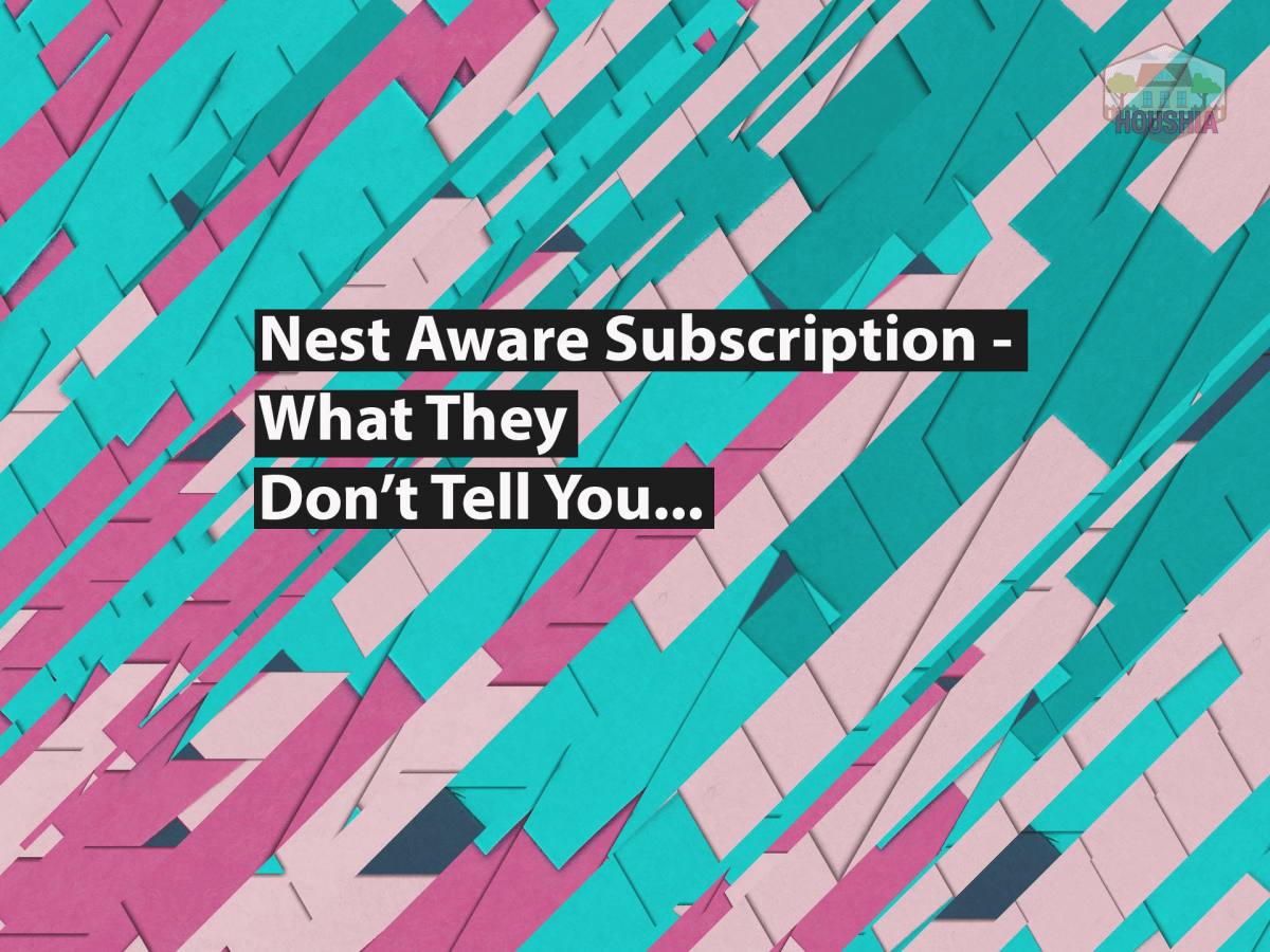 Nest Aware Subscription What They Don’t Tell You