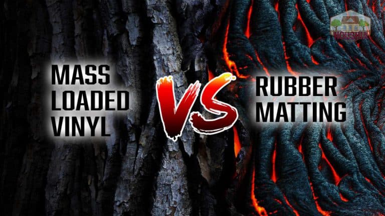 mass loaded vinyl vs rubber